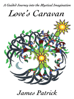 Love's Caravan: A Guided Journey into the Mystical Imagination