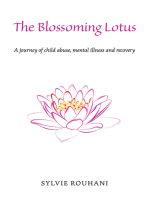 The Blossoming Lotus: A journey of child abuse, mental illness and recovery