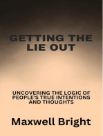 Getting the Lie Out