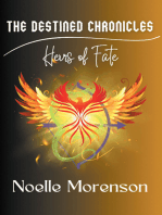 The Destined Chronicles: Heirs of Fate