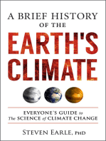 A Brief History of the Earth's Climate: Everyone's Guide to The Science of Climate Change