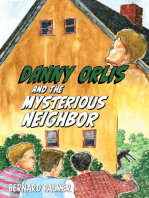 Danny Orlis and the Mysterious Neighbor