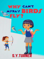 Why Can't Myra's Birds Fly?