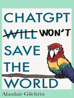 ChatGPT Will Won't Save The World