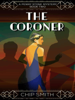 The Coroner A Penny Stone Mystery: Book 2, #2