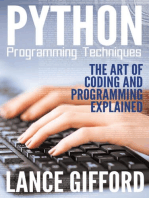 Python Programming Techniques: The Art of Coding and Programming Explained