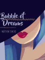 bubble of dreams