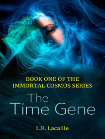 The Time Gene by L.E. Lacaille (Ebook) - Read free for 30 days