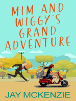 Mim and Wiggy's Grand Adventure