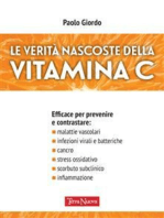 Le verità nascoste della Vitamina C