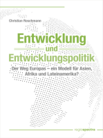 Entwicklung und Entwicklungspolitik: Der Weg Europas – ein Modell für Asien, Afrika und Lateinamerika?