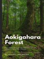 Aokigahara Forest: The Heartbreaking Secrets of Japan's Suicide Forest