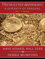 Have Hoard, Will Seek