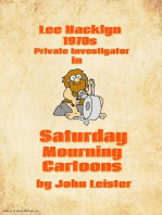 Lee Hacklyn 1970s Private Investigator in Saturday Mourning Cartoons