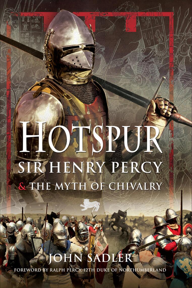 Hotspur by John Sadler, Ralph Percy (Ebook) - Read free for 30 days