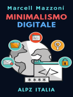 Minimalismo Digitale: Raccolta Produttività, #3