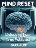 Mind Reset: Unlocking Your True Potential