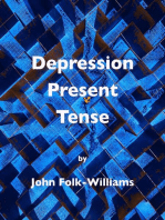 Depression Present Tense