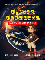 Oliver Oddsocks Danger On Mars!