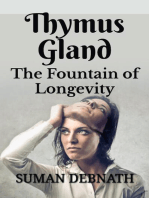 Thymus Gland: The Fountain of Longevity