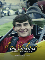 Da Silva: Ayrton Senna antes da fórmula 1