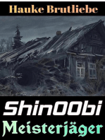 Shin00bi. Meisterjäger