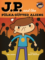 JP and the Polka-Dotted Aliens: Feeling Angry