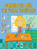 Goldilocks and the Three Engineers