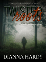 Twisted Roots (After the Storm #2)