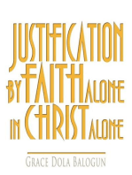 Justification By Faith Alone In Christ Alone