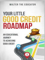 Your Little Good Credit Roadmap: An Educational Journey to Achieving Good Credit