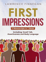 First Impressions: 3-in-1 Guide to Master Small Talk, Assertive Communication Skills, Introductions & Make Friends