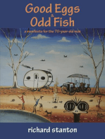 Good Eggs & Odd Fish: a manifesto for the 70-year-old man