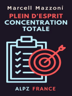 Plein D’esprit Concentration Totale: Collection Productivité, #5