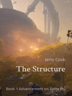 The Structure: Book 1 Advancement on Delta Psi