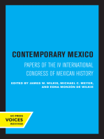 Contemporary Mexico: Papers of the IV International Congress of Mexican History