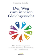 Der Weg zum inneren Gleichgewicht: Mit dem Enneagramm zu mehr Resilienz, Achtsamkeit und Lebensfreude.