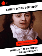 Samuel Taylor Coleridge: Collected Essays: Including Studies, Lectures and Memoirs
