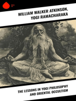 The Lessons in Yogi Philosophy and Oriental Occultism