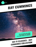 Sci-Fi Classics - Ray Cummings Collection: Girl in the Golden Atom, Beyond the Vanishing Point, Brigands of the Moon, Tarrano the Conqueror