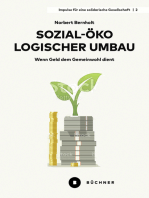 Sozial-ökologischer Umbau: Wenn Geld dem Gemeinwohl dient