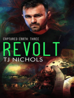 Revolt: Captured Earth, #3