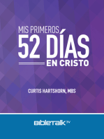 Mis Primeros 52 Días en Cristo