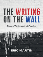 The Writing on the Wall: Signs of Faith against Fascism