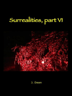 Surrealities Part VI