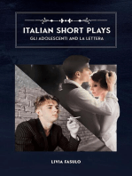 Italian Short Plays: Gli Adolescenti and La Lettera