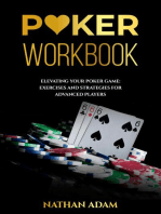 POKER WORKBOOK: Elevating Your Poker Game: Exercises and Strategies  for Advanced Players