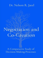 Negotiation and Co-Creation: A Comparative Study of Decision-Making Processes