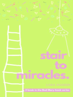 Stair to Miracles