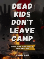 Dead Kids Don't Leave Camp: Jack Foxworth, #1